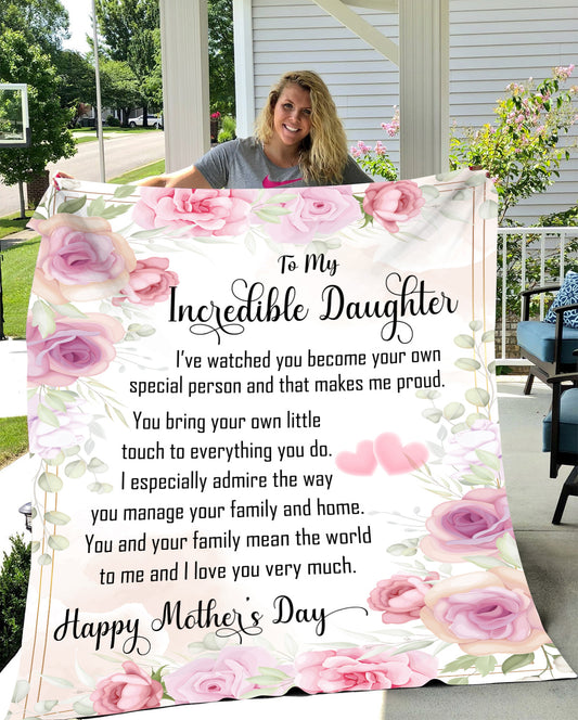 To My Incredible Daughter | Happy Mother's Day | Rose Blanket